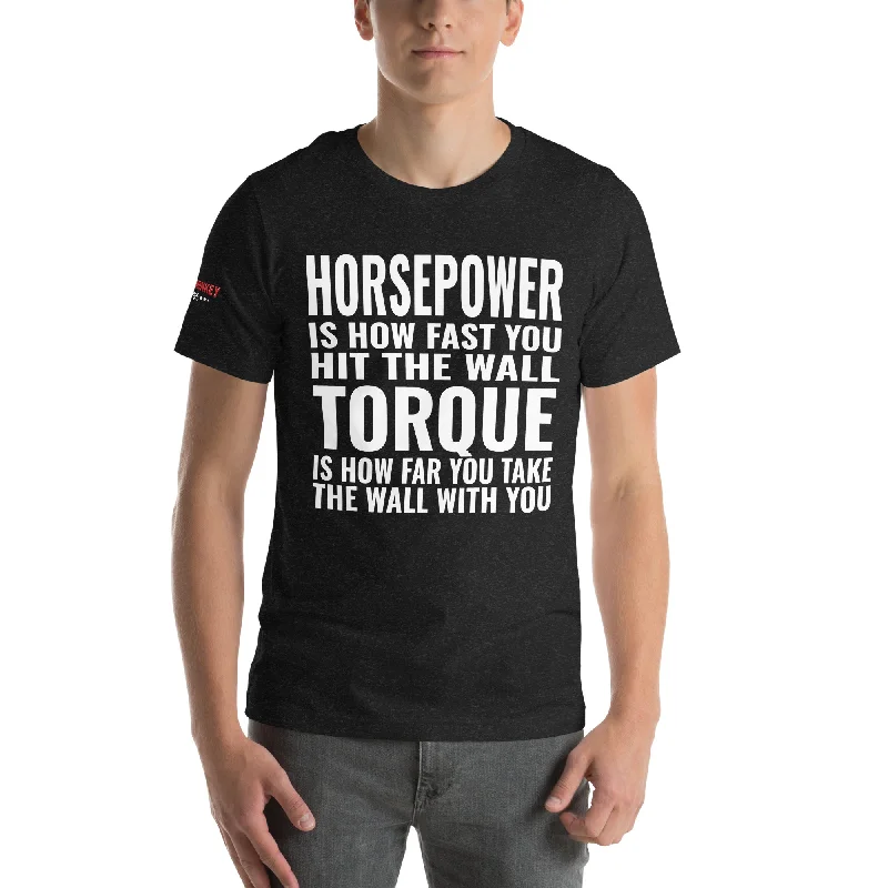 Horsepower and Torque Unisex T-Shirt