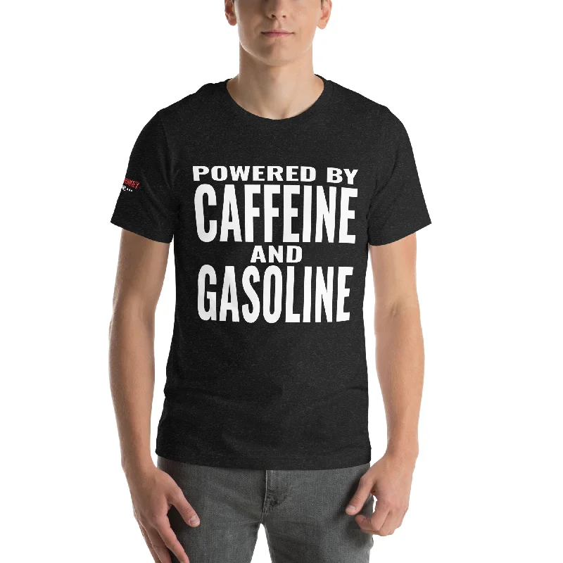 Powered By Caffeine and Gasoline Unisex T-Shirt